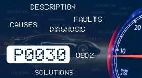 Ошибка P0030 — расшифровка кода и что делать
